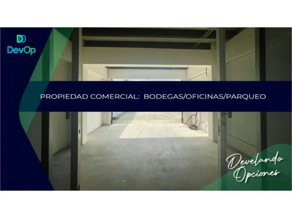 Alquiler/Venta Propiedad Comercial Bodegas, Oficinas, en Barrio Dent.