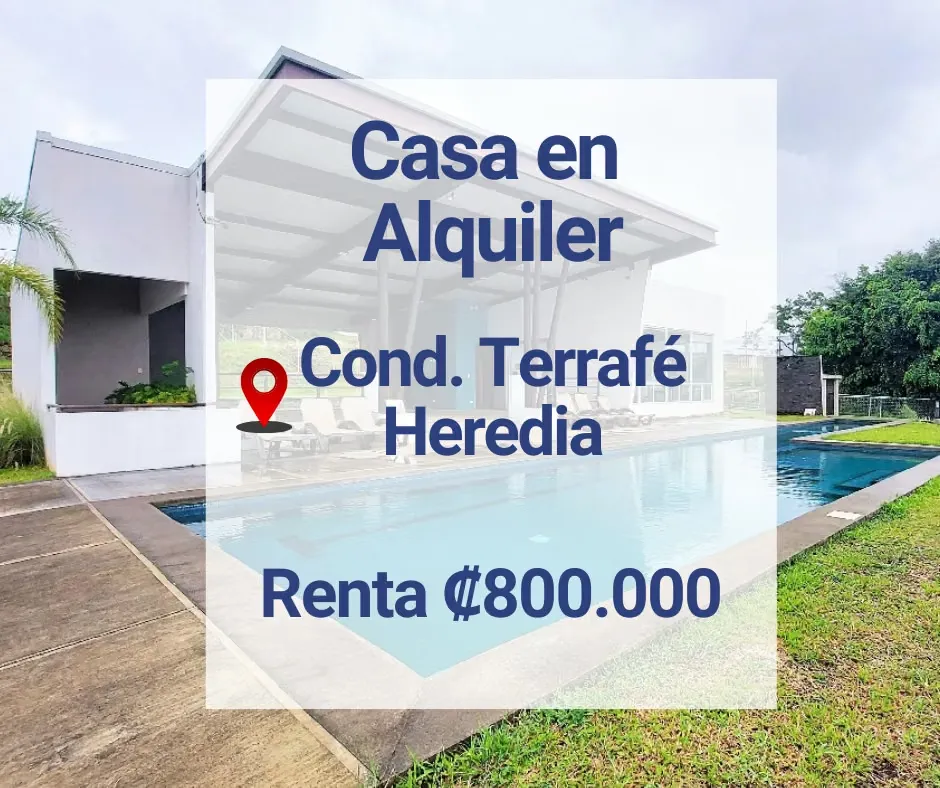 Alquiler Casa condominio Terrafé