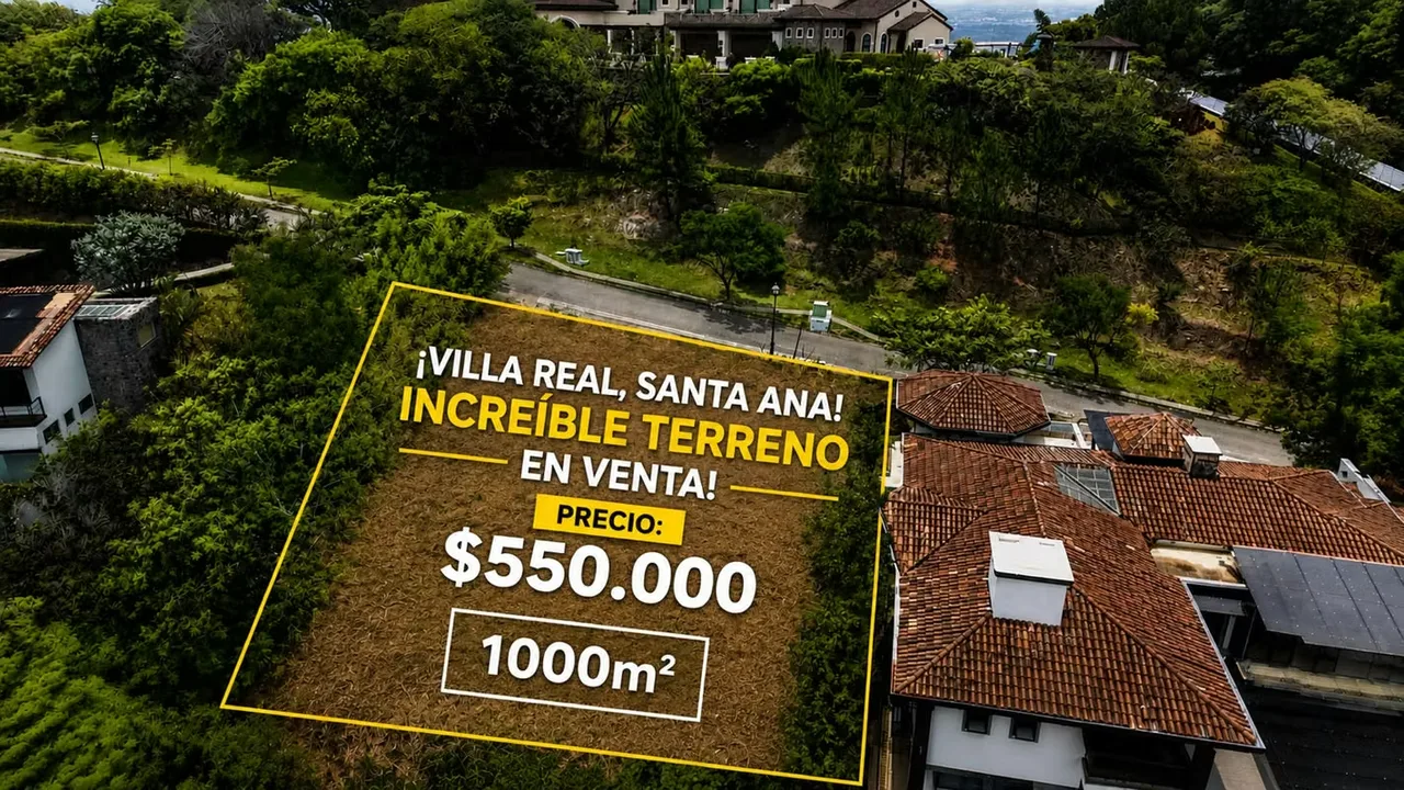 Villa Real, Santa Ana. Exclusive land for sale with amazing views.