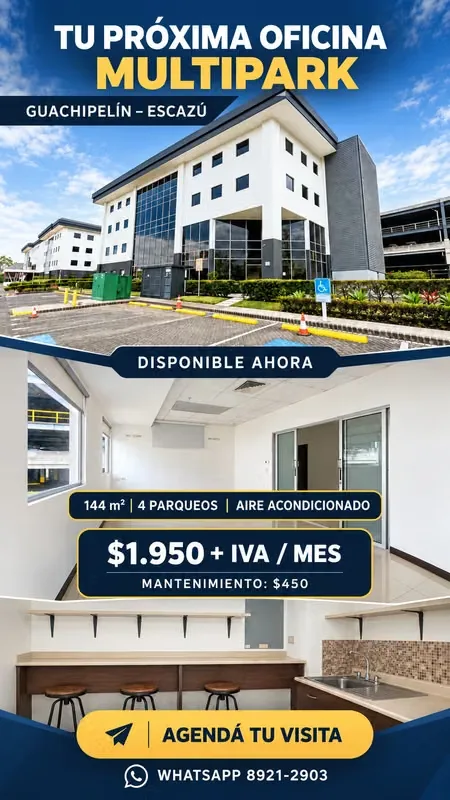 CLASS A+ OFFICE FOR RENT MULTIPARK, GUACHIPELÍN – ESCAZÚ