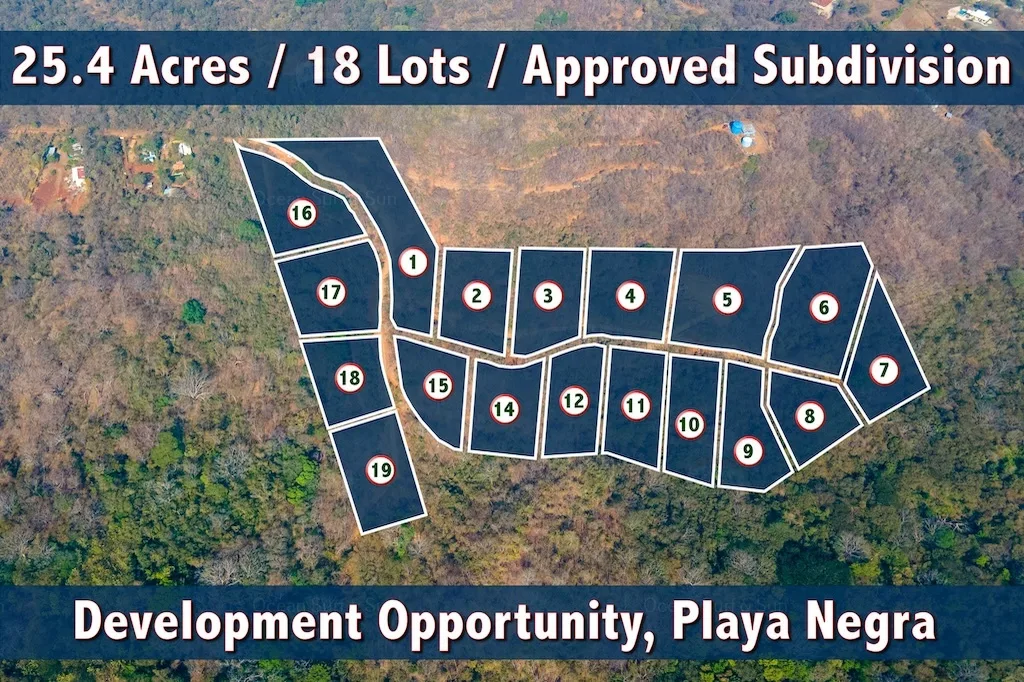 Prime Development Opportunity ~ 18 Lots on 10.3 Hectares in Playa Negra